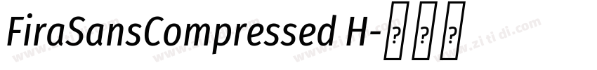 FiraSansCompressed H字体转换